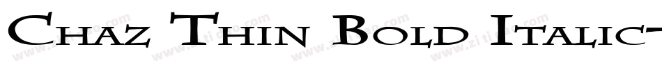 Chaz Thin Bold Italic字体转换